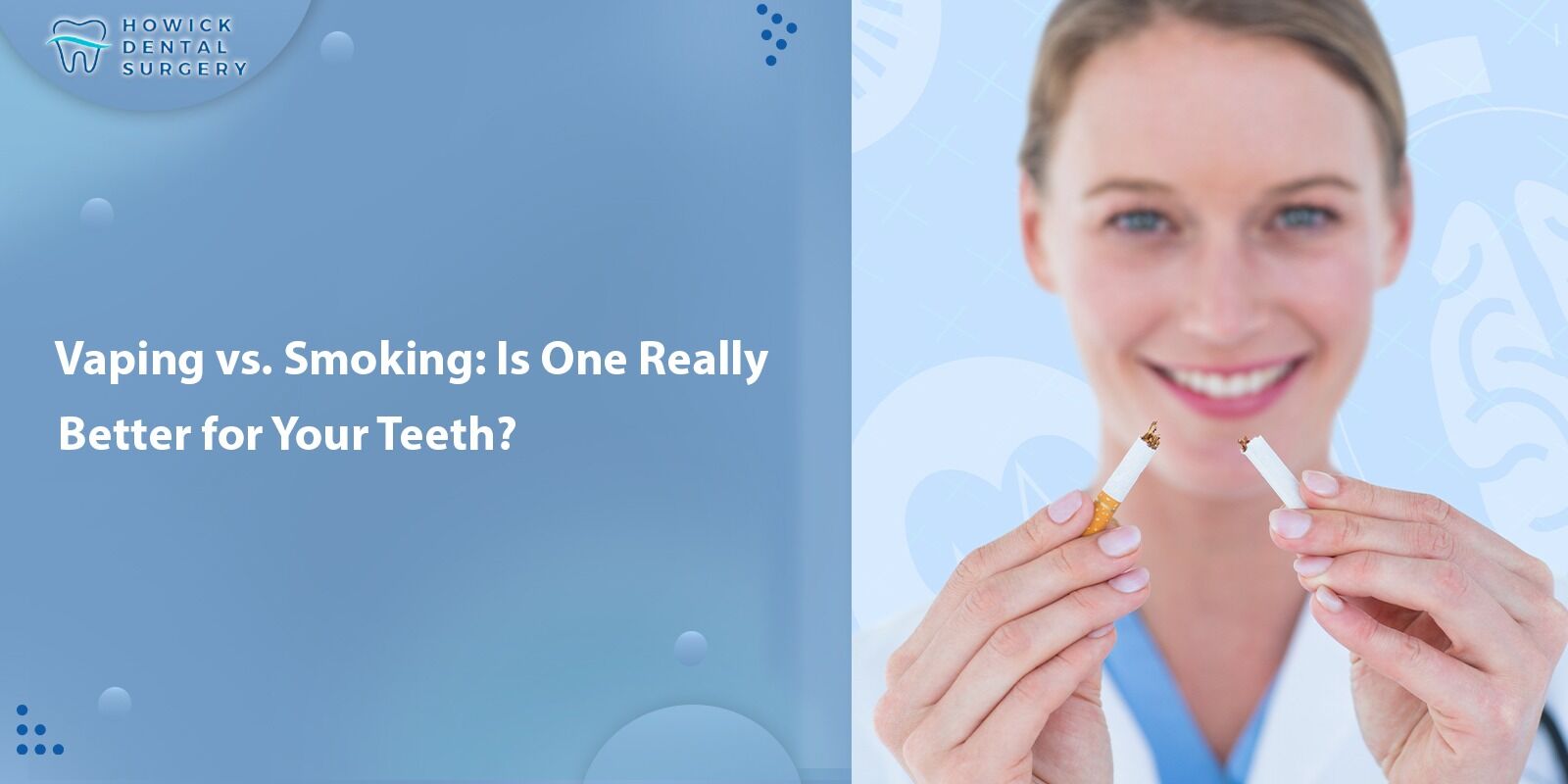 Vaping vs. Smoking: Is One Really Better for Your Teeth? - Vaping vs. Smoking: Is One Really Better for Your Teeth? -